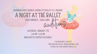 A Night at the Ballet - Auditions