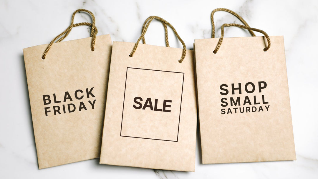 Black Friday + Shop Small Saturday