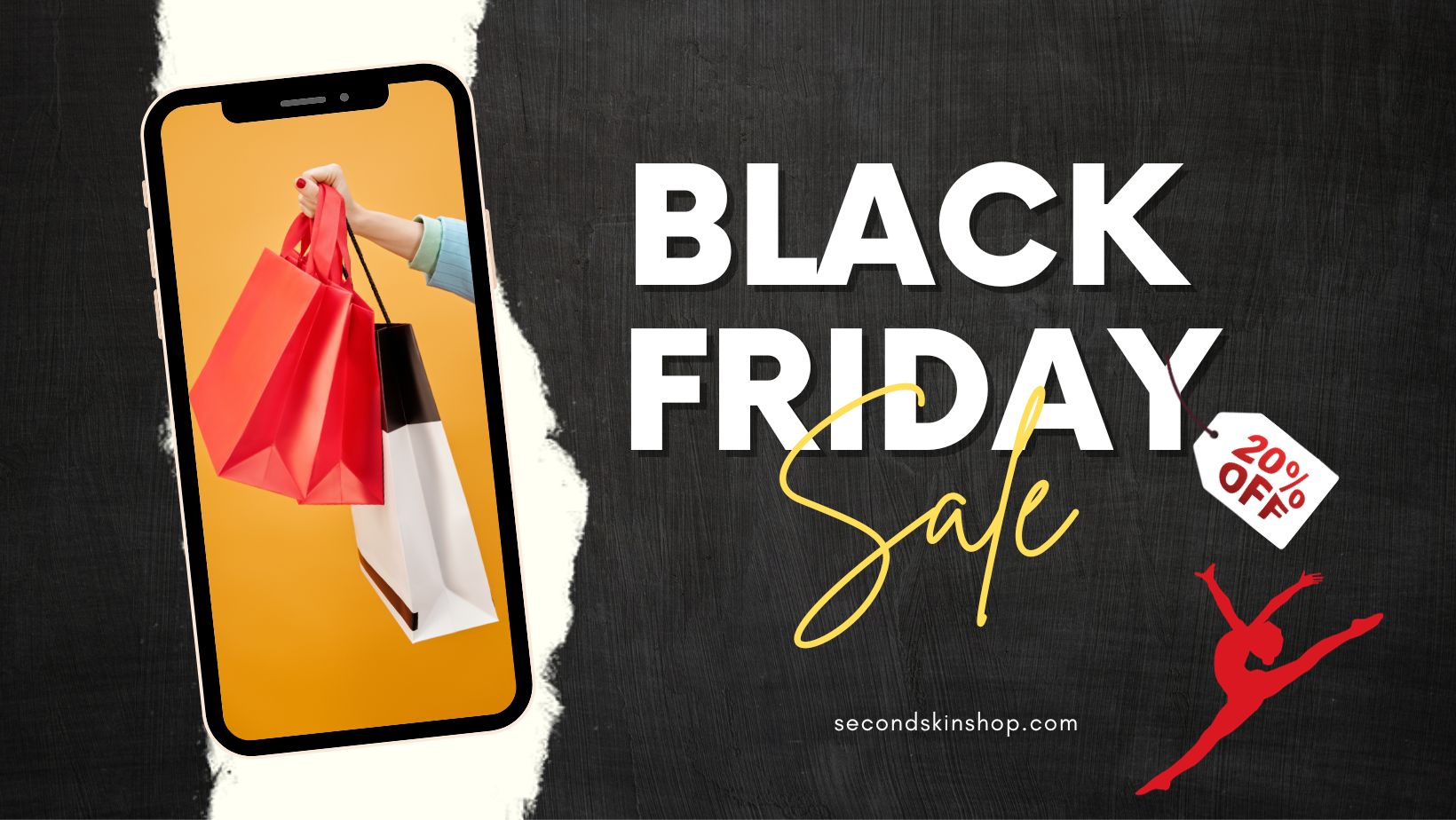 Black Friday Second Skin Shop