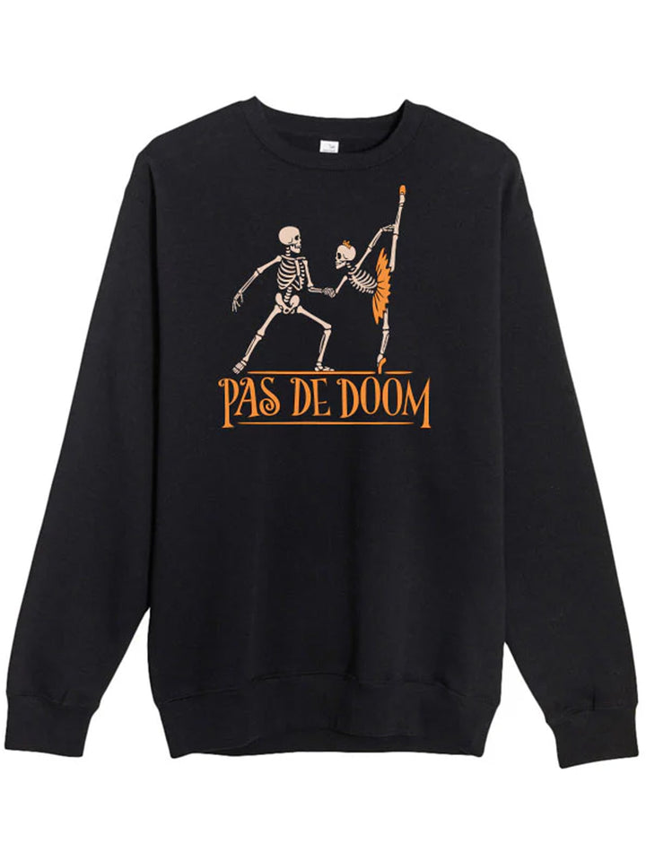 Pas De Doom Sweatshirt